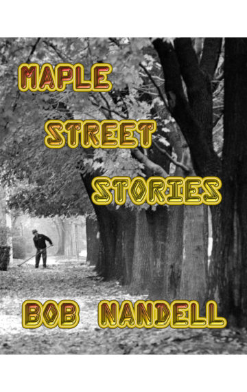 Maple Street Stories